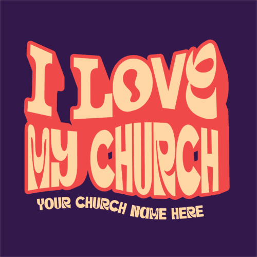 I Love My Church
