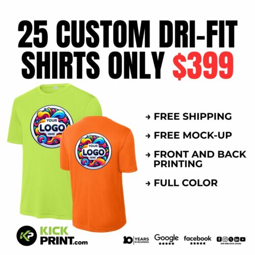 25 Dri-Fit Sale! Get 25 custom Dri-Fit shirts in full color (front & back) for only $399. Includes free shipping, mock-up, and both front and back printing. Sample shown: one green, one orange shirt with logo.