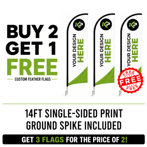 Promotional graphic featuring three custom Feather Flags and text: “Feather Flag Deal - Buy 2 get one FREE! 14ft single-sided print, ground spike included. Get 3 flags for the price of 2!” One flag displays “Your Design Here” vertically.